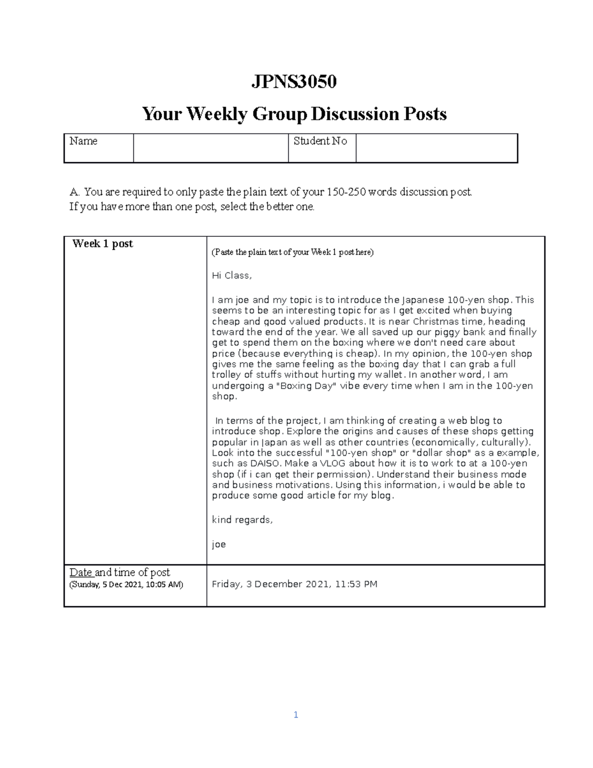 Weekly Group Discussion Posts - You are required to only paste the ...