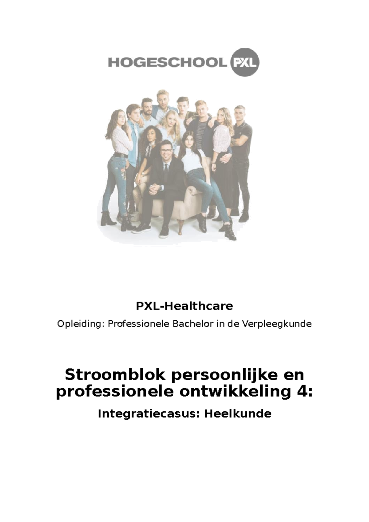 Casus Heelkunde - Klinisch Redeneren - PXL-Healthcare Opleiding ...