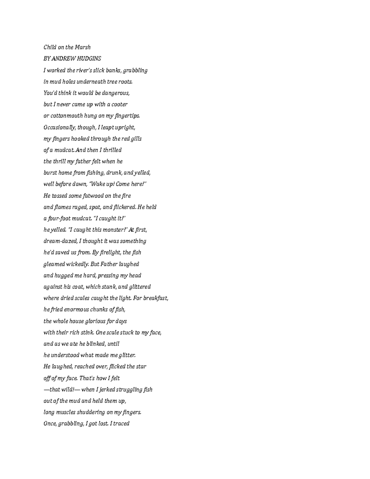 Poem - Nothing - Child on the Marsh BY ANDREW HUDGINS I worked the ...