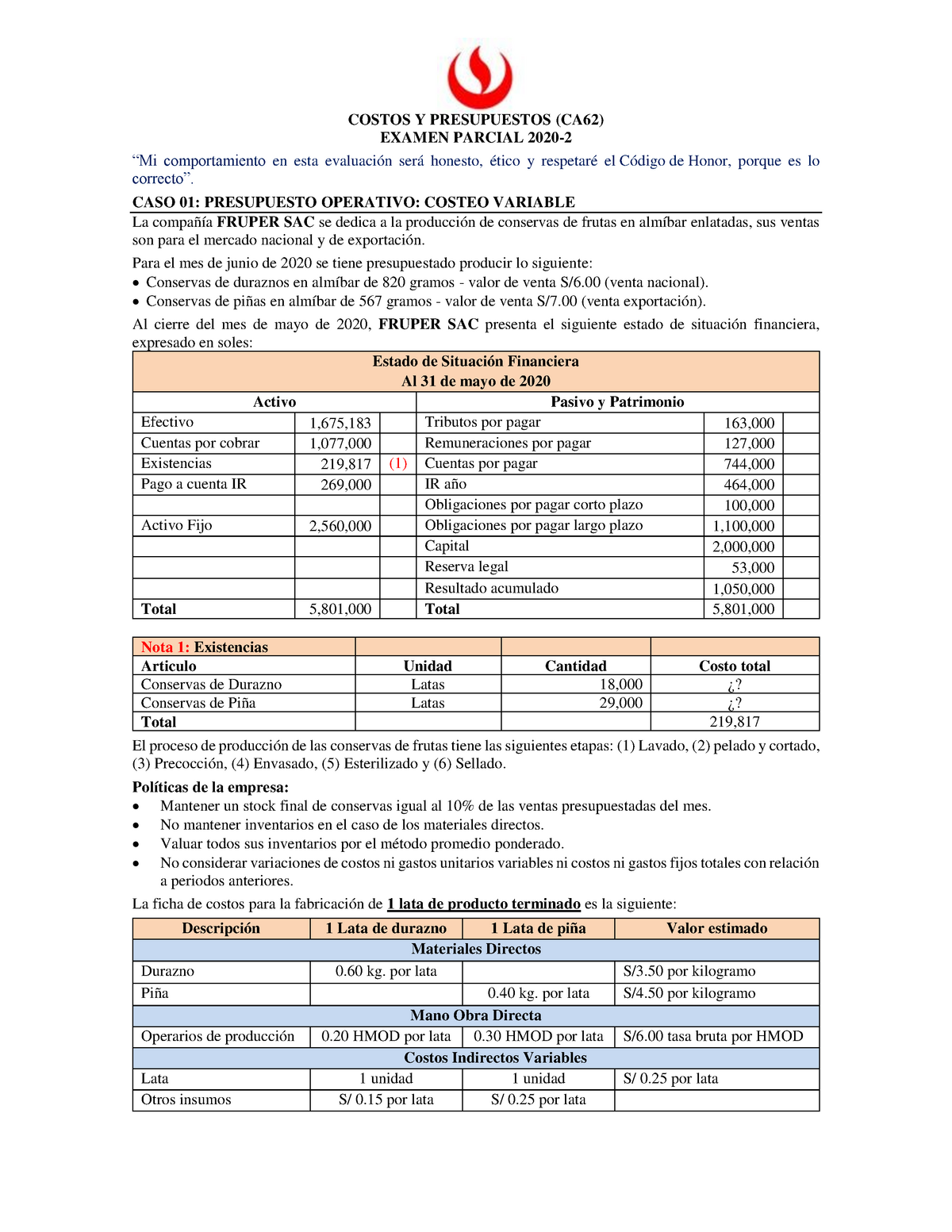 Examen Parcial De Costos Y Presupuestos Parte 1 Upc 202002 Costos Y Presupuestos Ca62 Examen 1078