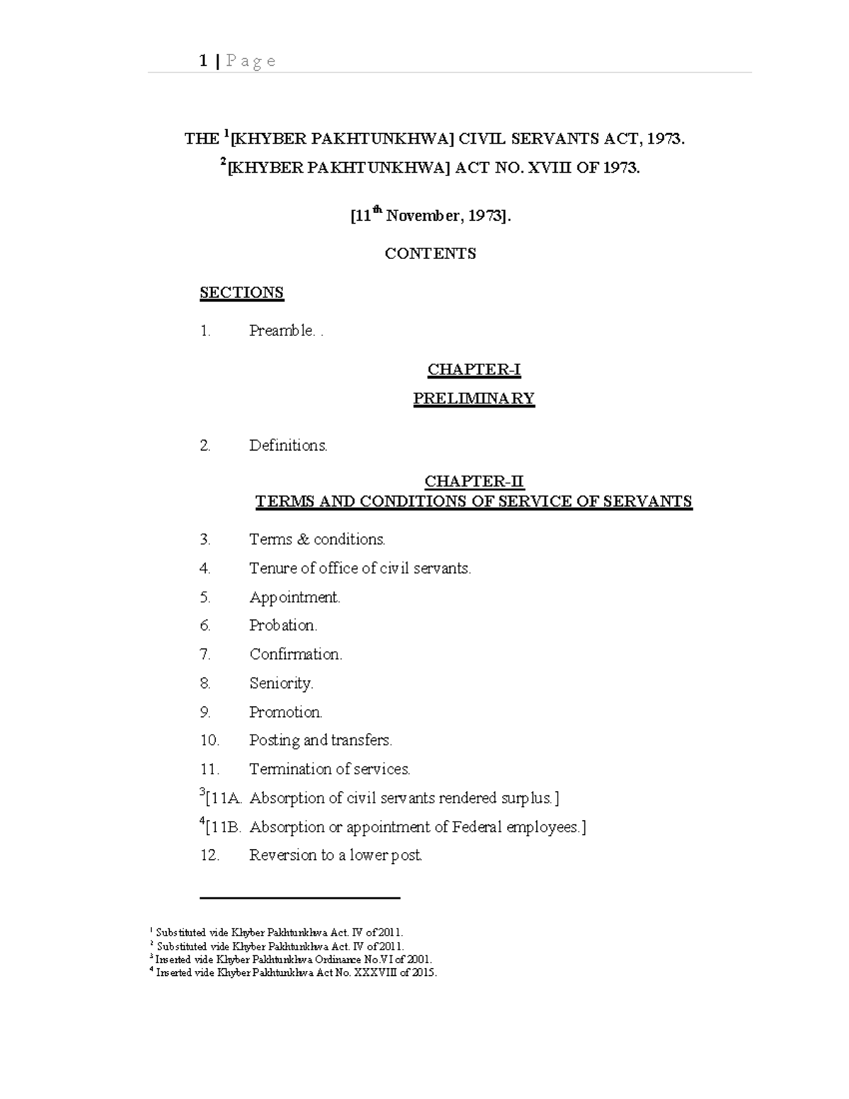 The Khyber Pakhtunkhwa Civil Servants Act 1973 THE 1[KHYBER