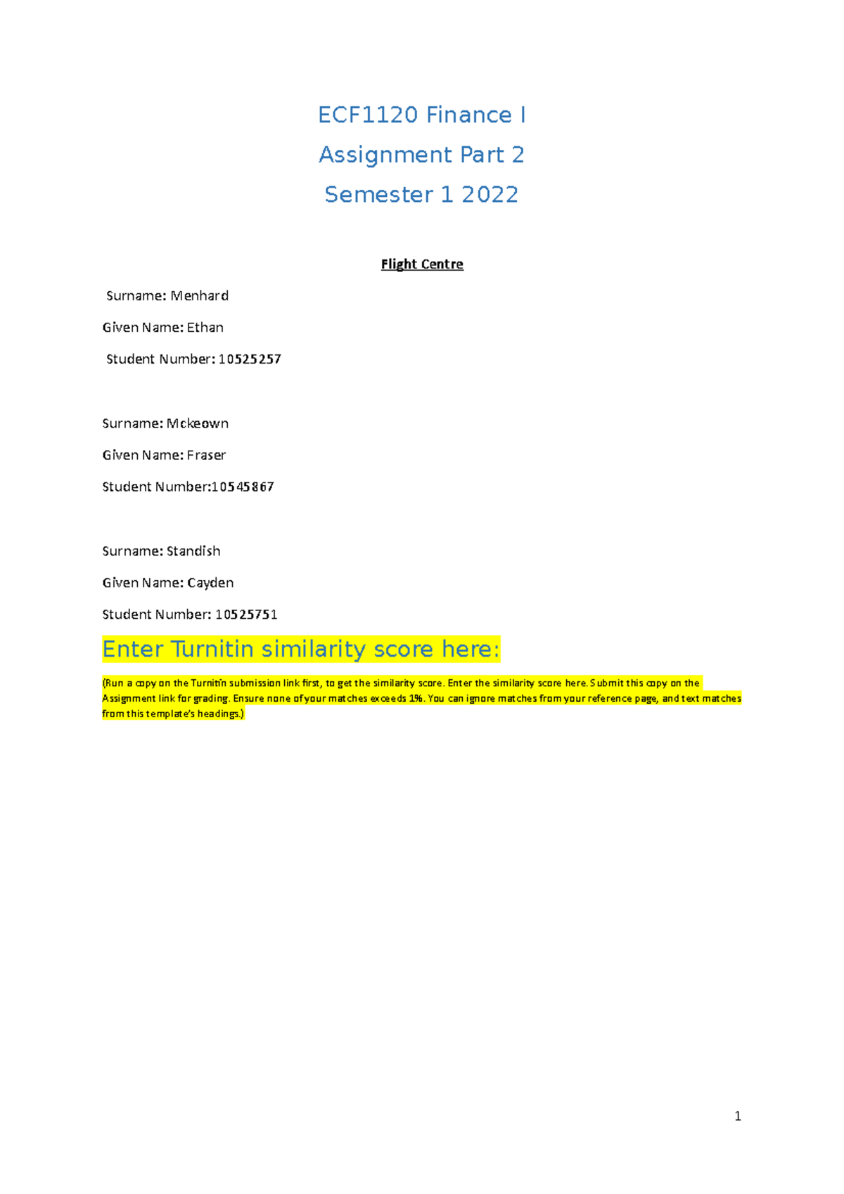 Part 2 Assignment Report Flight Centre - SBL1100 - ECU - Studocu