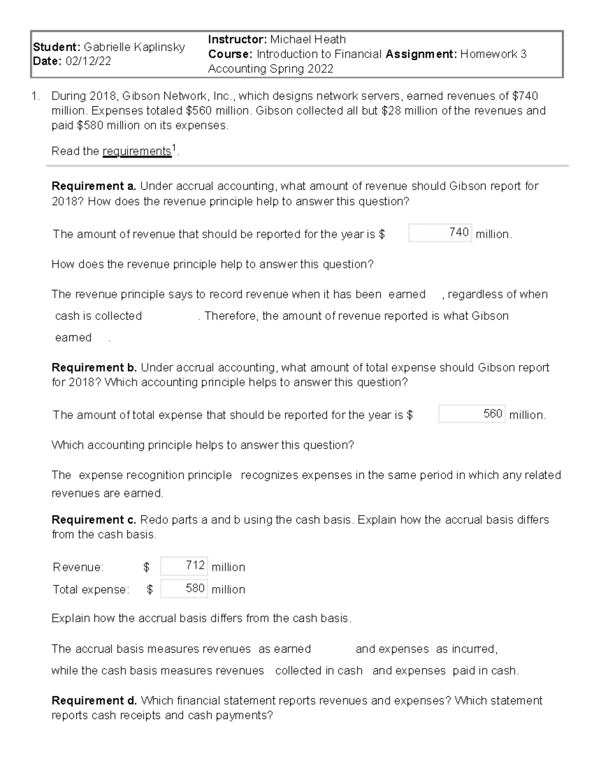 Class Homework #3 part 1 - 1. Student: Gabrielle Kaplinsky Date: 02/12 ...