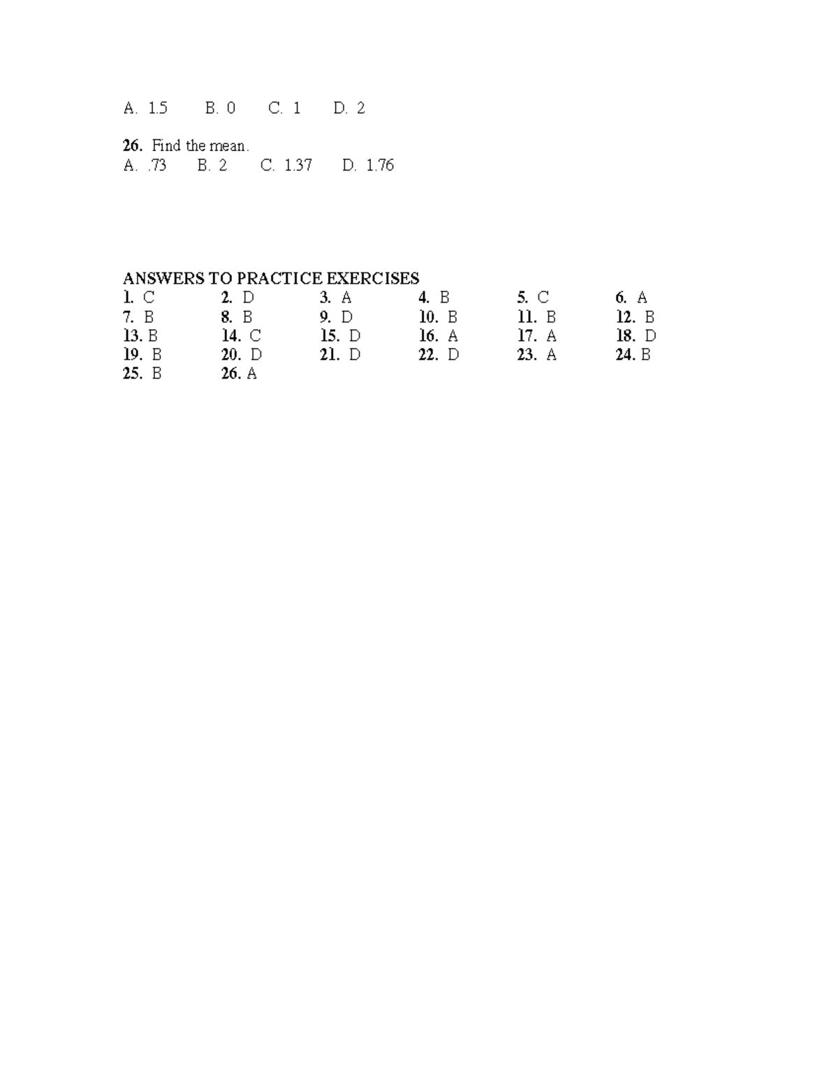 Practice Exercises-Mean, Median, Mode 2 - A. 1 B. 0 C. 1 D. 2 Find the ...