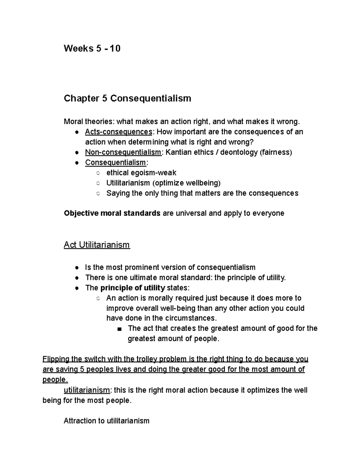 Weeks 5 - 10 ethics - all the class notes week 5 through week 10 ...