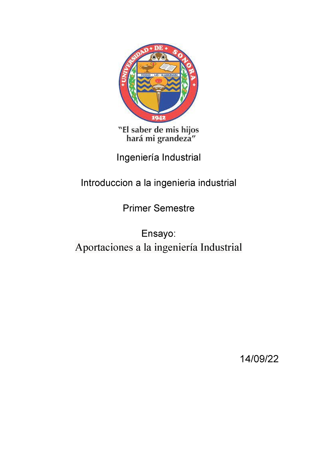 Aportaciones A La Ingenieria Ingeniería Industrial Introduccion A La Ingenieria Industrial 8676