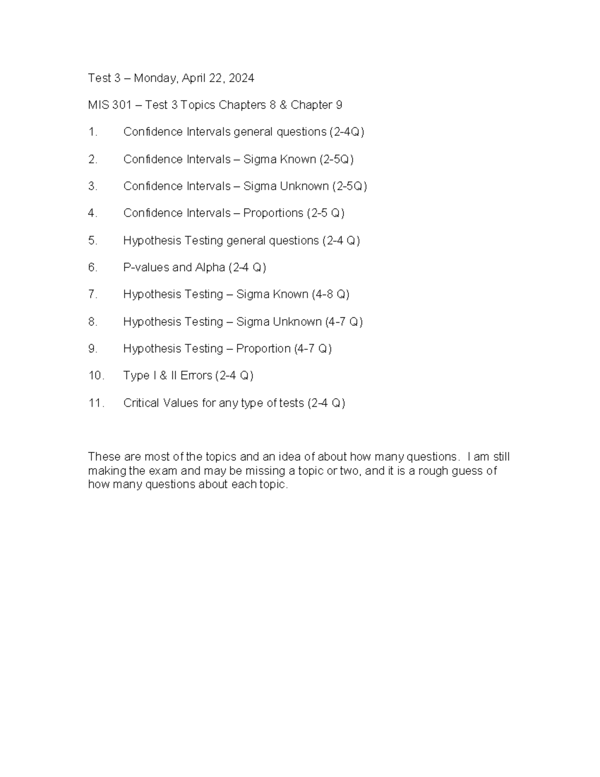MIS 301 - Test 3 Topics - SP24 - Section 1 - Test 3 – Monday, April 22 ...