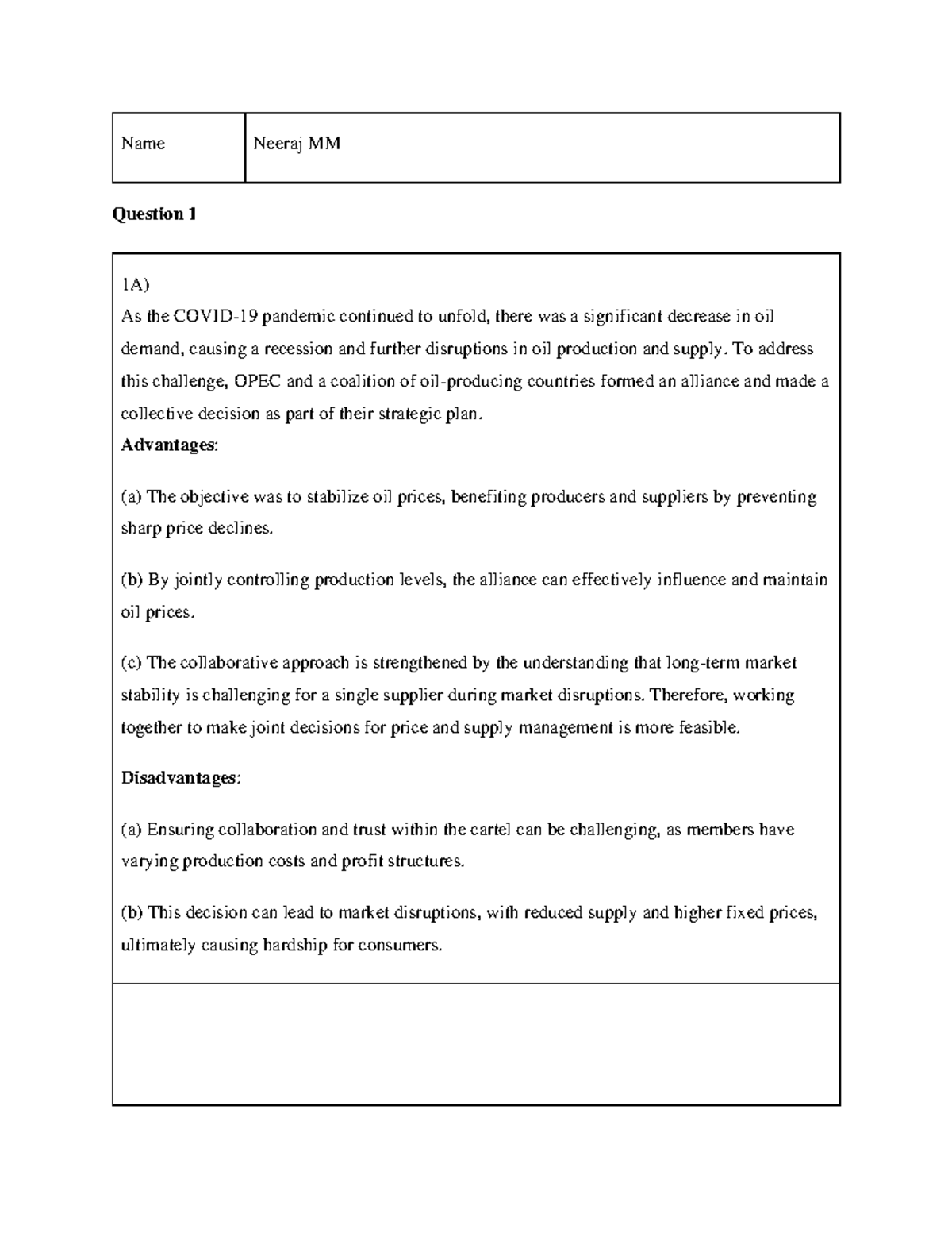 Covid 19 IMT - Name Neeraj MM Question 1 1A) As the COVID-19 pandemic ...