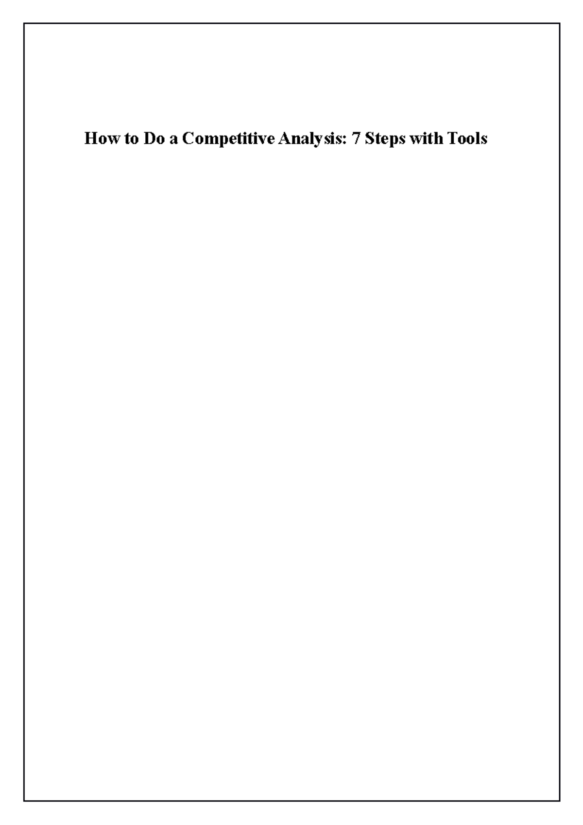 How To Do A Competitive Analysis 7 Steps With Tools - Researching ...