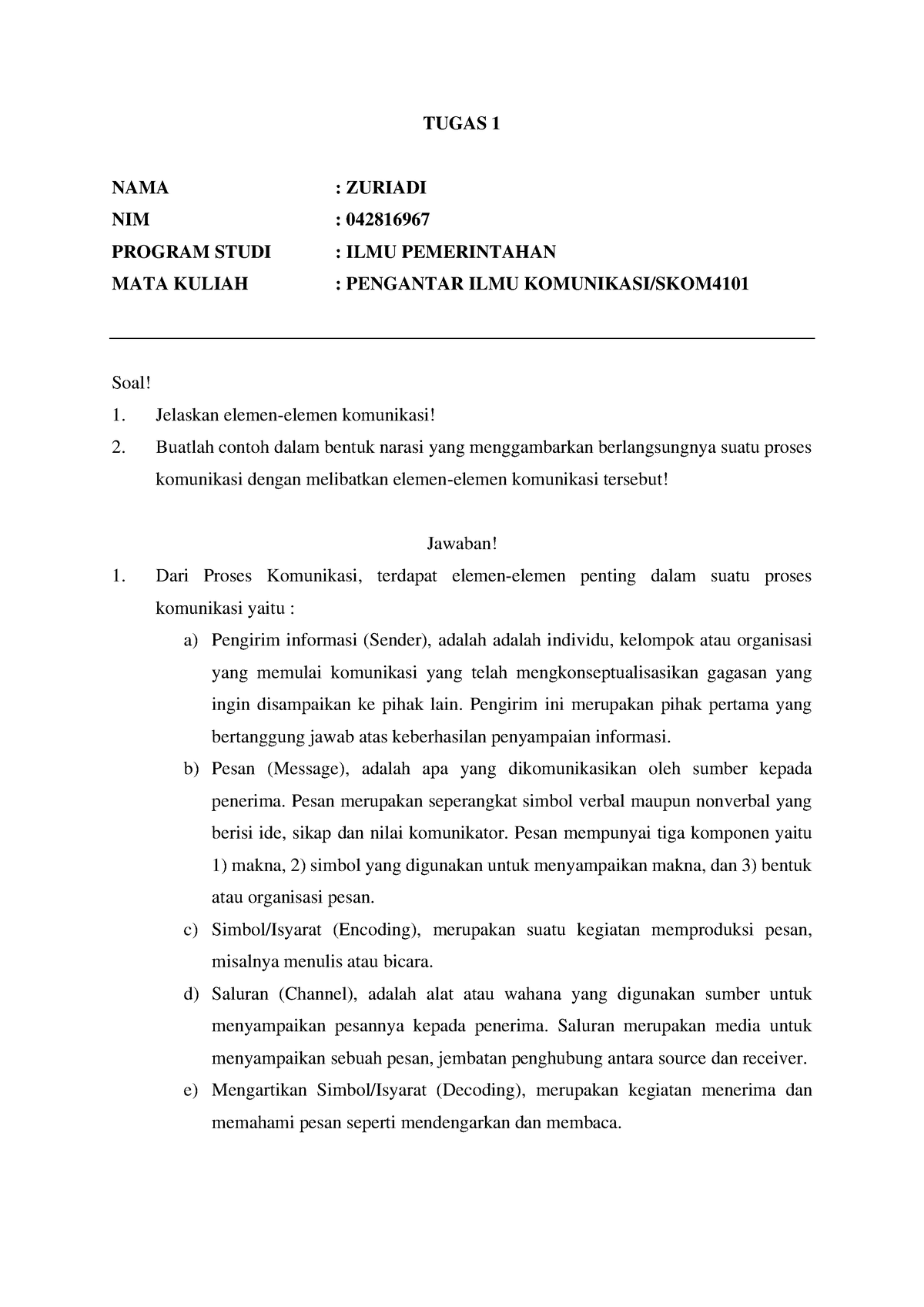 Tugas 1 Pengantar ILMU Komunikasi - TUGAS 1 NAMA : ZURIADI NIM ...