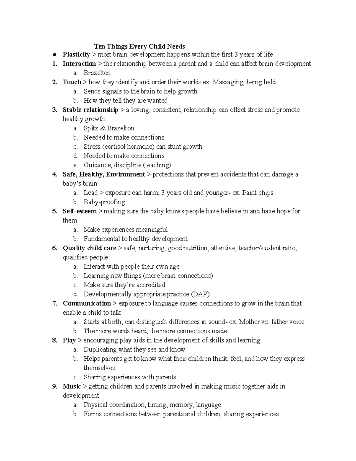 PSY 212 Exam 3 Notes - Ten Things Every Child Needs Plasticity > most ...