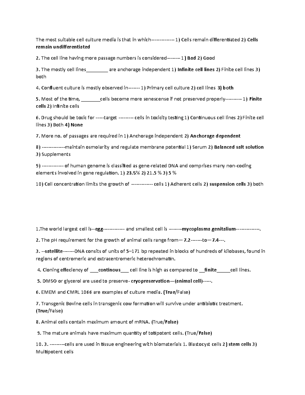 Past mcqs with answeers The most suitable cell culture media is that