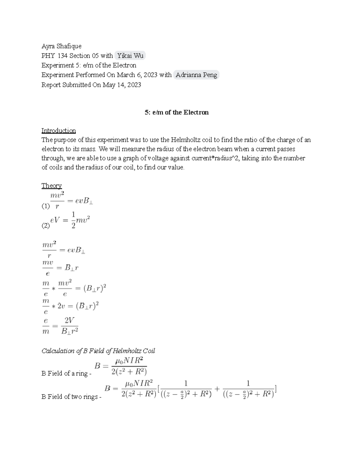 Lab 5 e m of the electron phy 133 Ayra Shafique PHY 134 Section 05