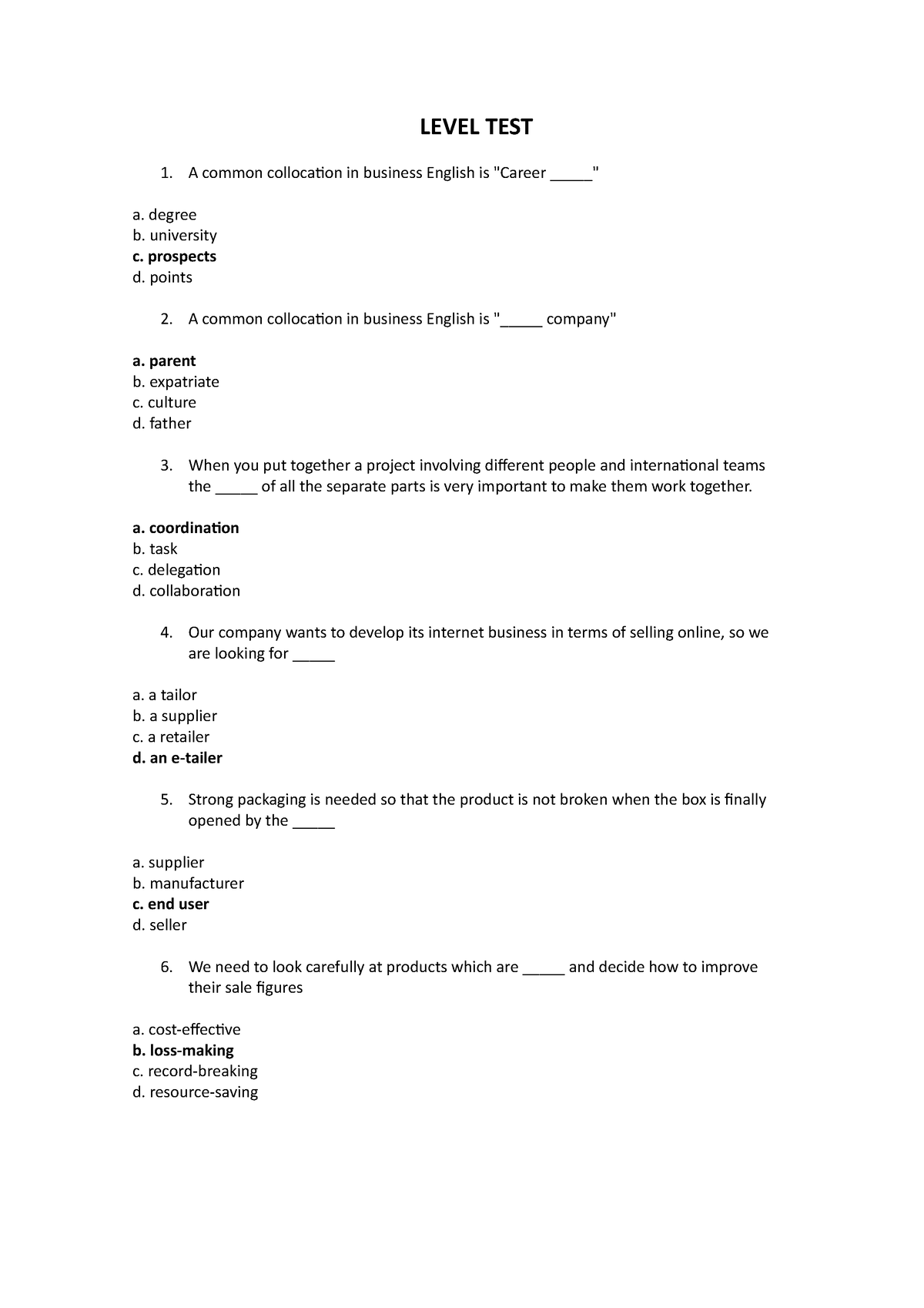 level-text-level-test-a-common-collocation-in-business-english-is