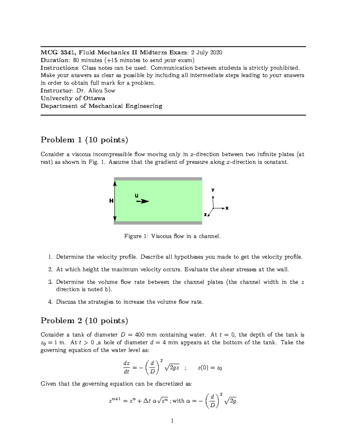 Midterm July 2020, questions - MCG 3341, Fluid Mechanics II Midterm ...