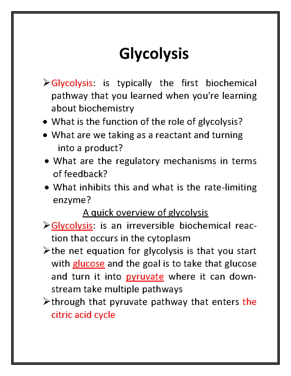 Glycolysis Dirty Medicine Notes - Glycolysis Glycolysis: is typically ...