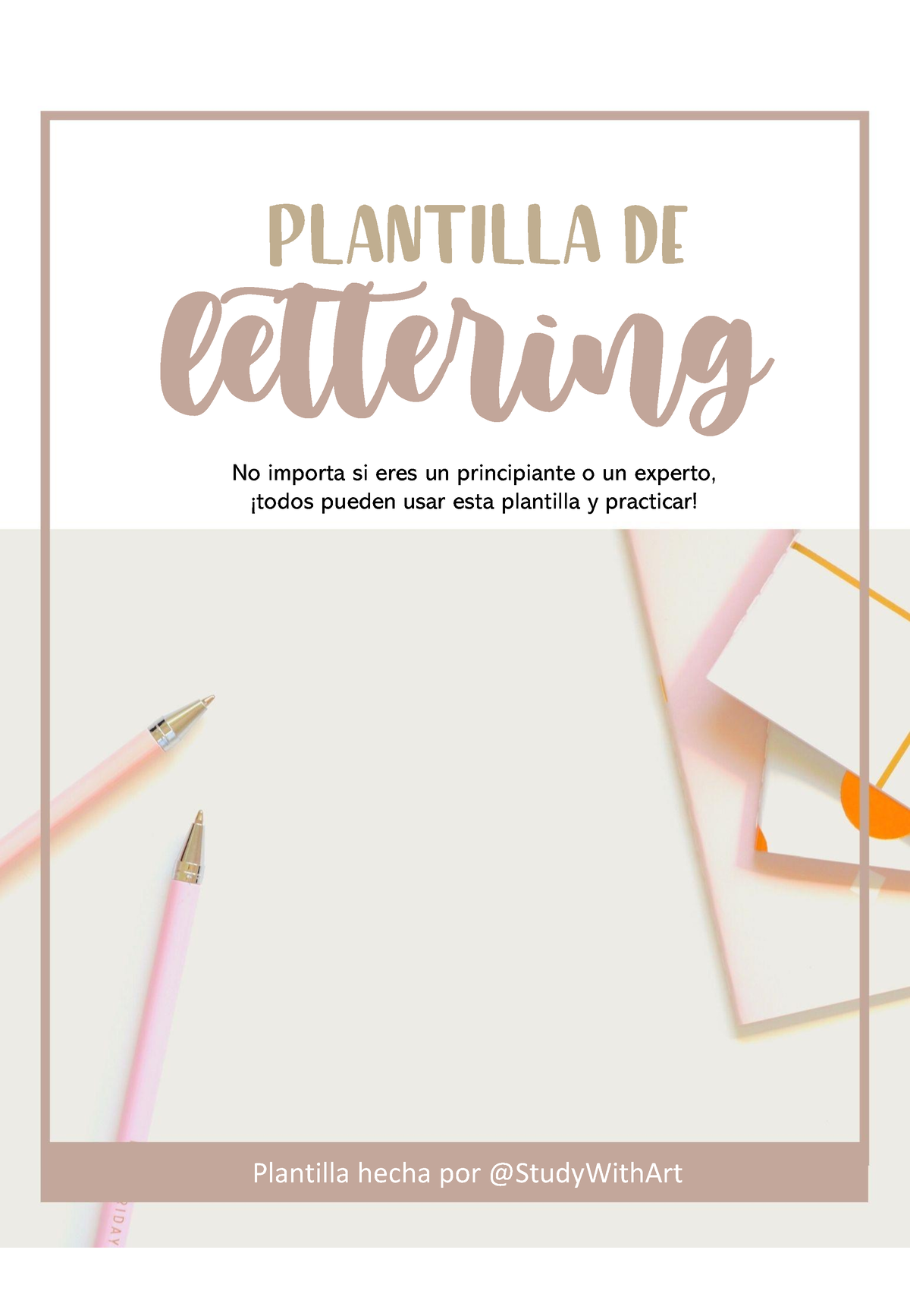 Plantilla - Aprende a hacer lettering - Study With Art - lettering No  importa si eres un - Studocu