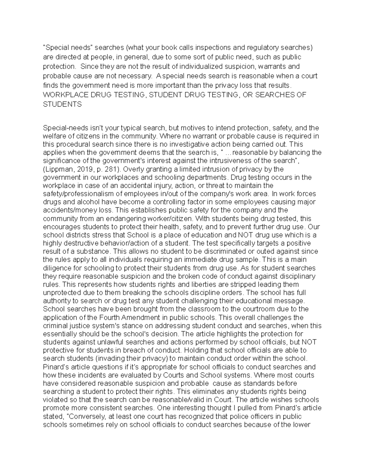 AJS260 week 6 discussion “Special needs” searches (what your book calls inspections and