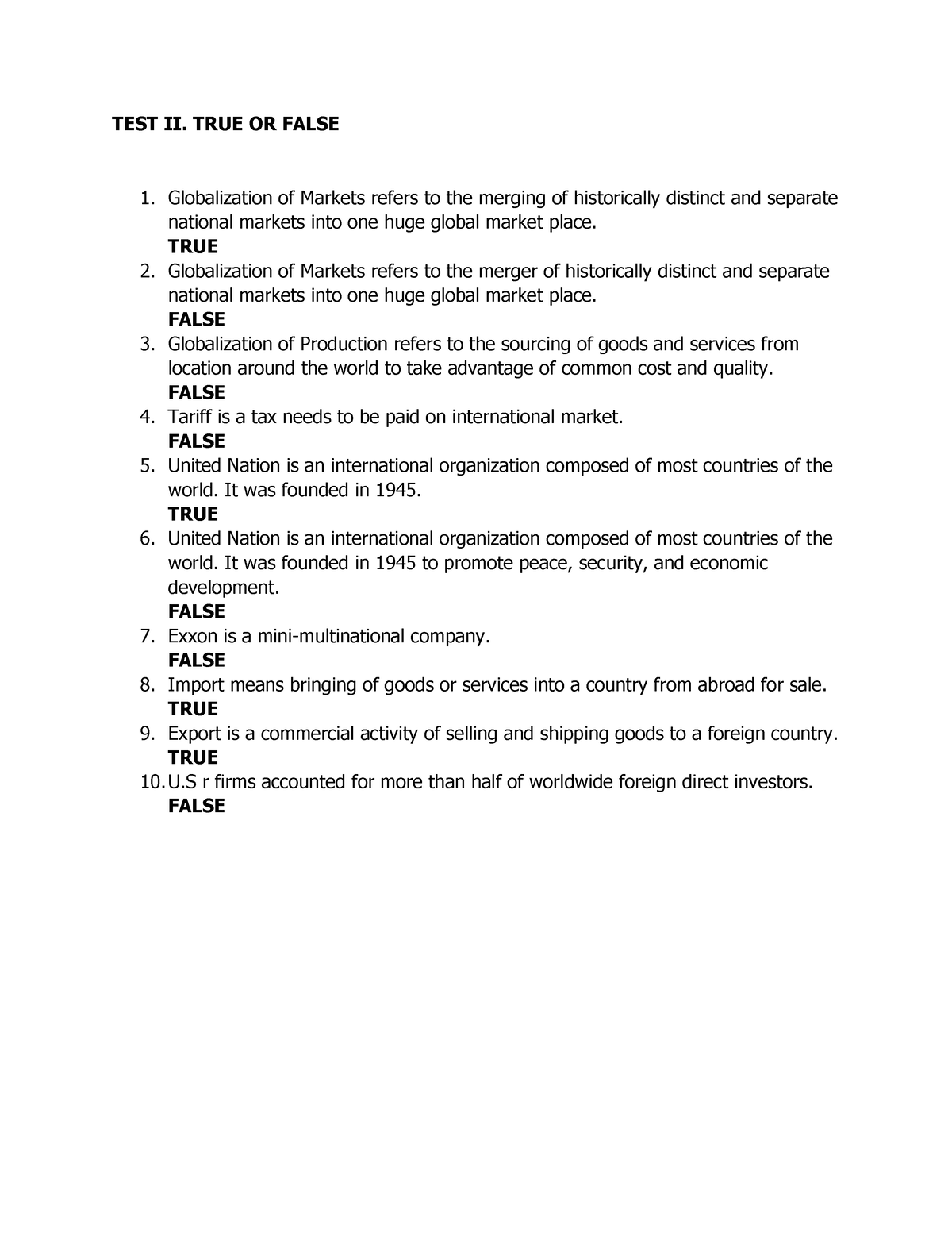 TRUE OR False International Business and Trade TEST II. TRUE OR FALSE