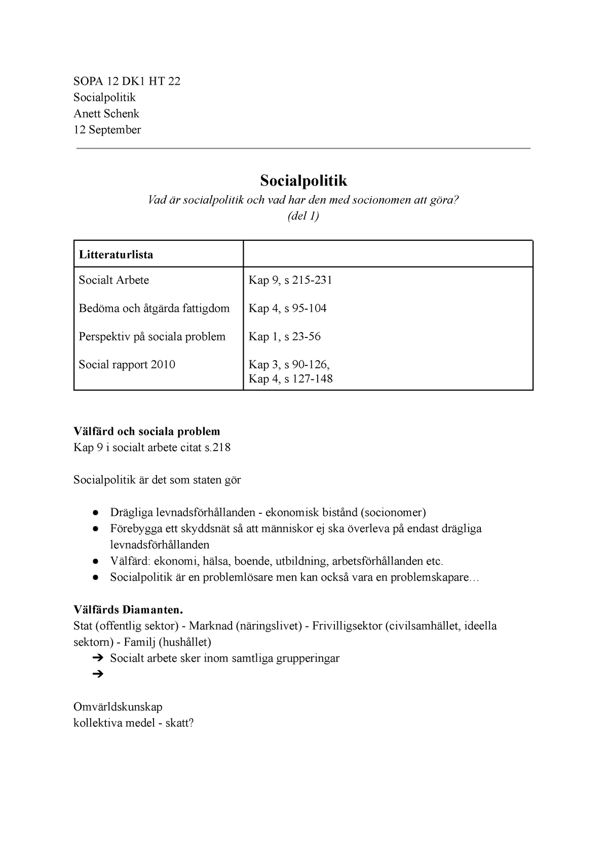 Socialpolitik Del 1 Och Del 2- Anett Schenk, SOPA12, DK1, HT22 - SOPA ...