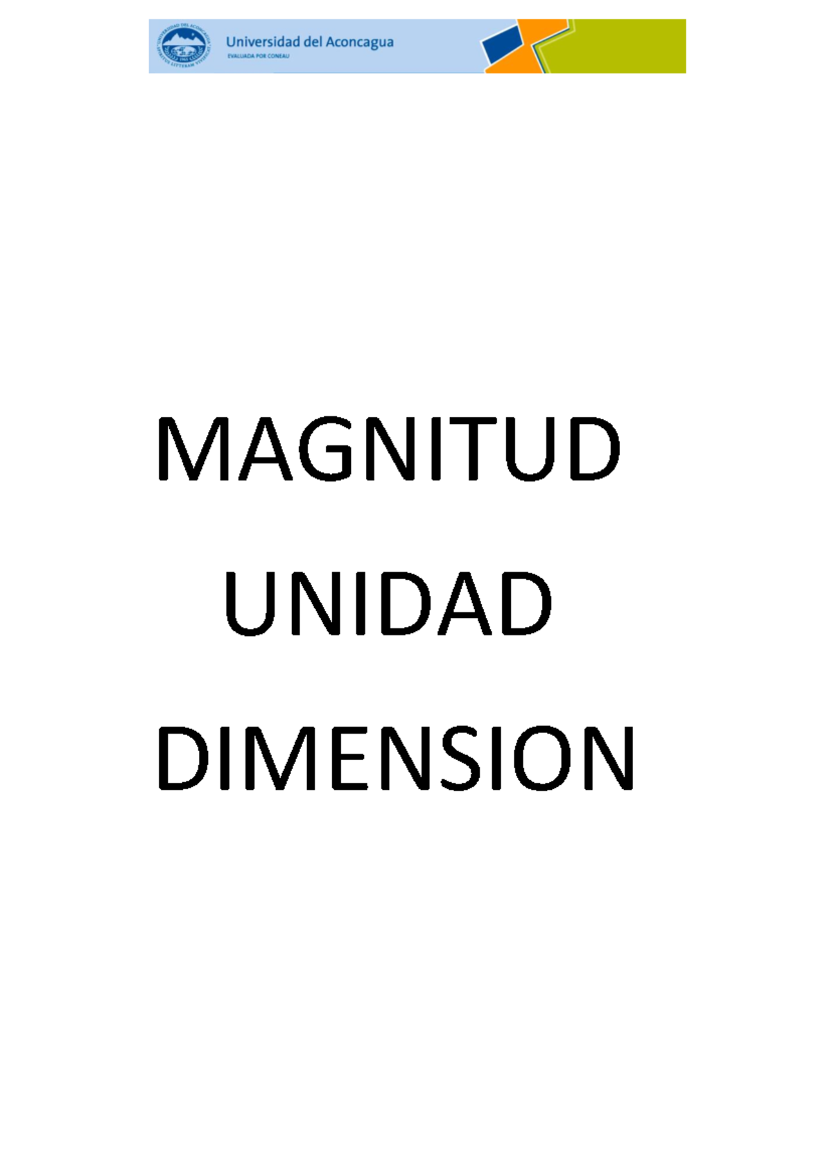 Magnitudes fisica - MAGNITUD UNIDAD DIMENSION UNIDADES DERIVADAS ...