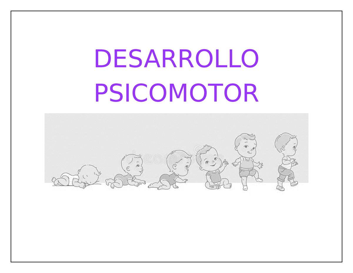 Desarrollo Psicomotor - Kinesiologia En Neurologia - DESARROLLO ...