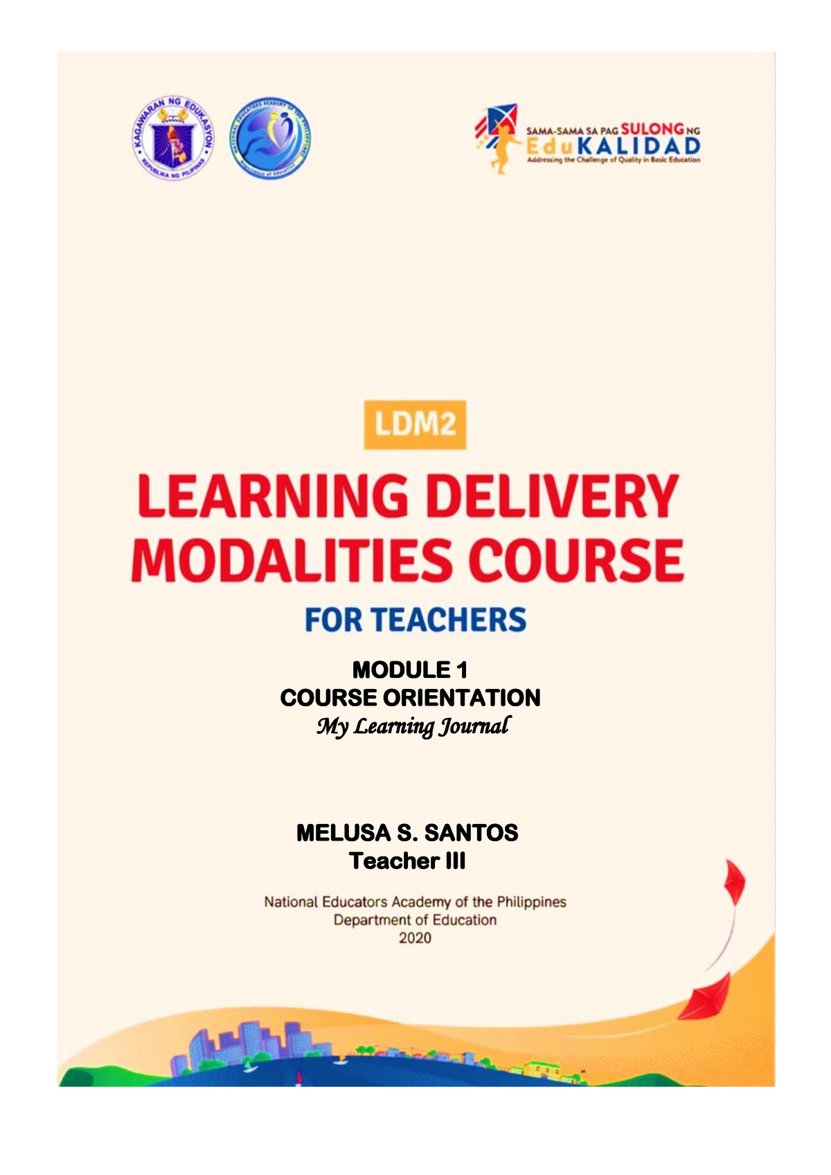 Learning Delivery Modality Course Module 1 - MODULE 1 COURSE ...