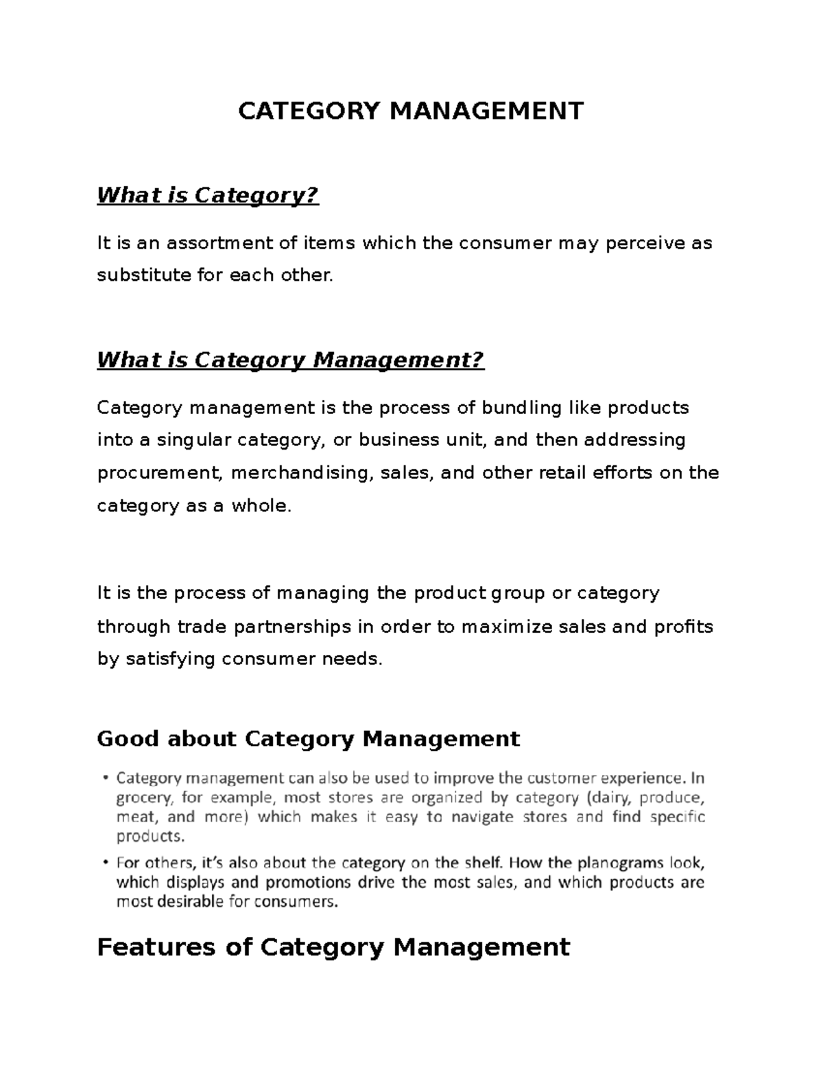Category Management CATEGORY MANAGEMENT What is Category? It is an