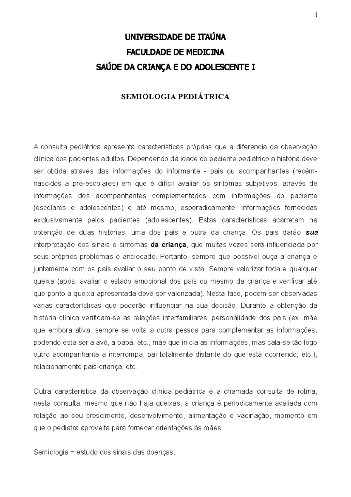 7º Aula Anamnese - Exame Clinico - MÓDULO: CLÍNICA INFANTIL PREVENTIVA E  RESTAURADORA ROTEIRO AULA - Studocu