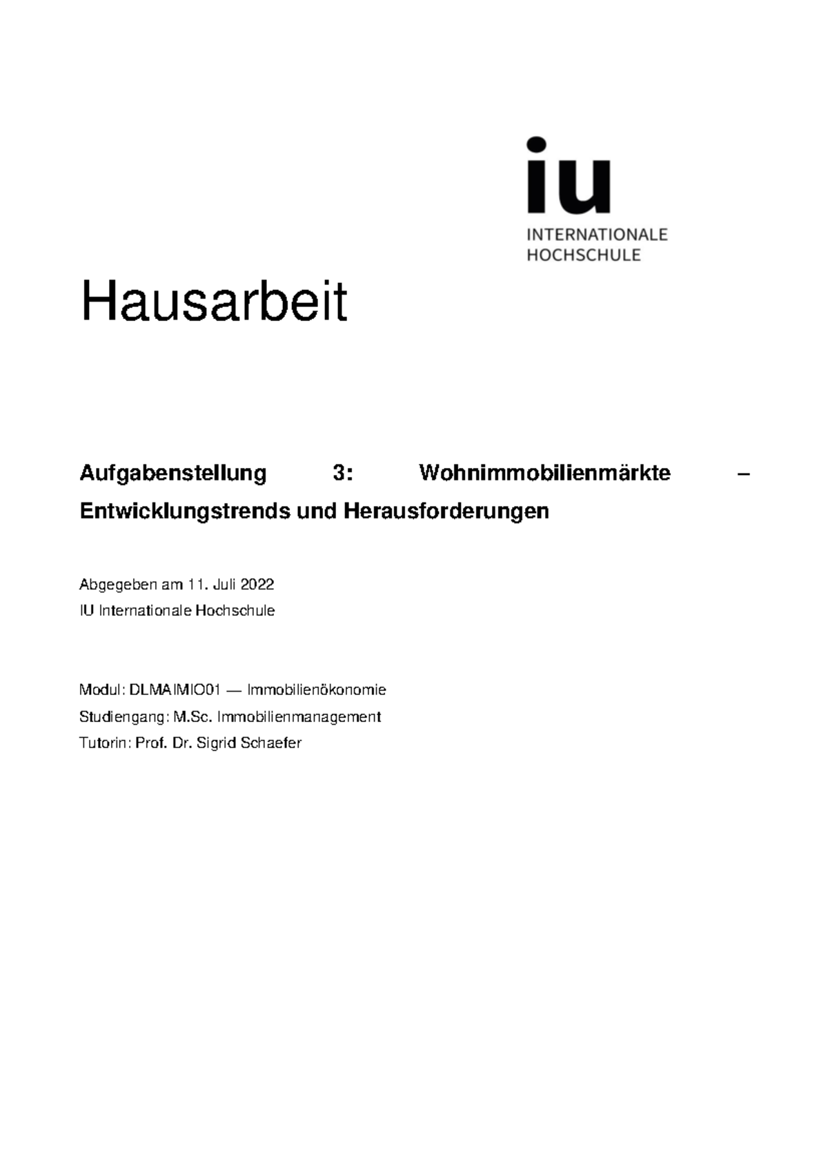 Hausarbeit Immobilienökonomie Kopie Hausarbeit Aufgabenstellung 3