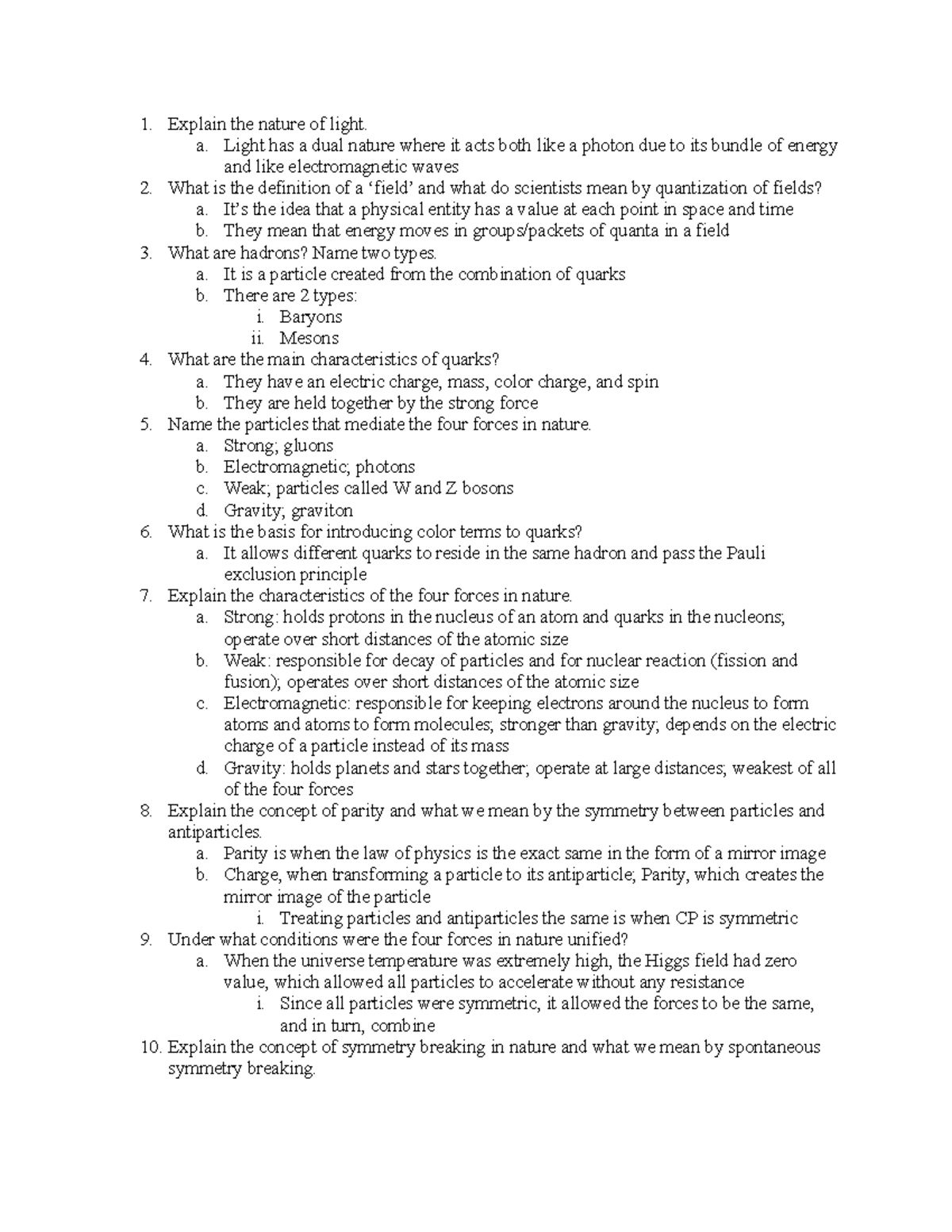 Chapter 4 - Summary Origins - Explain the nature of light. a. Light has ...