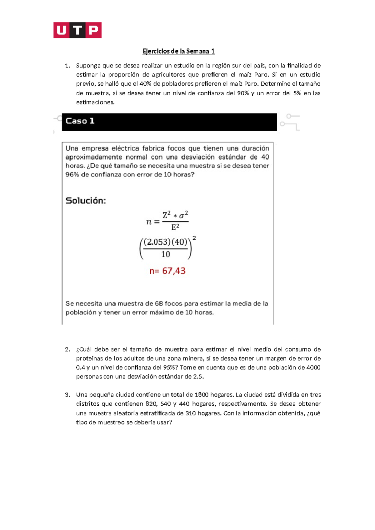 Ejercicios+sema Lkmkfd - Ejercicios de la Semana 1 Suponga que se desea ...