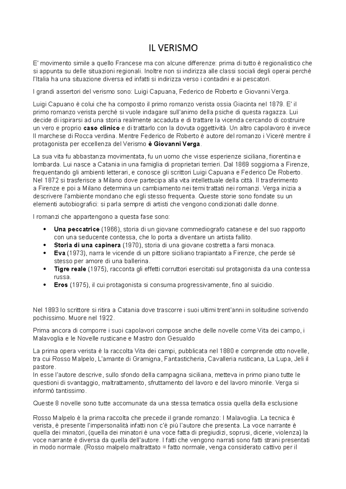 IL Verismo IL VERISMO E’ movimento simile a quello Francese ma con