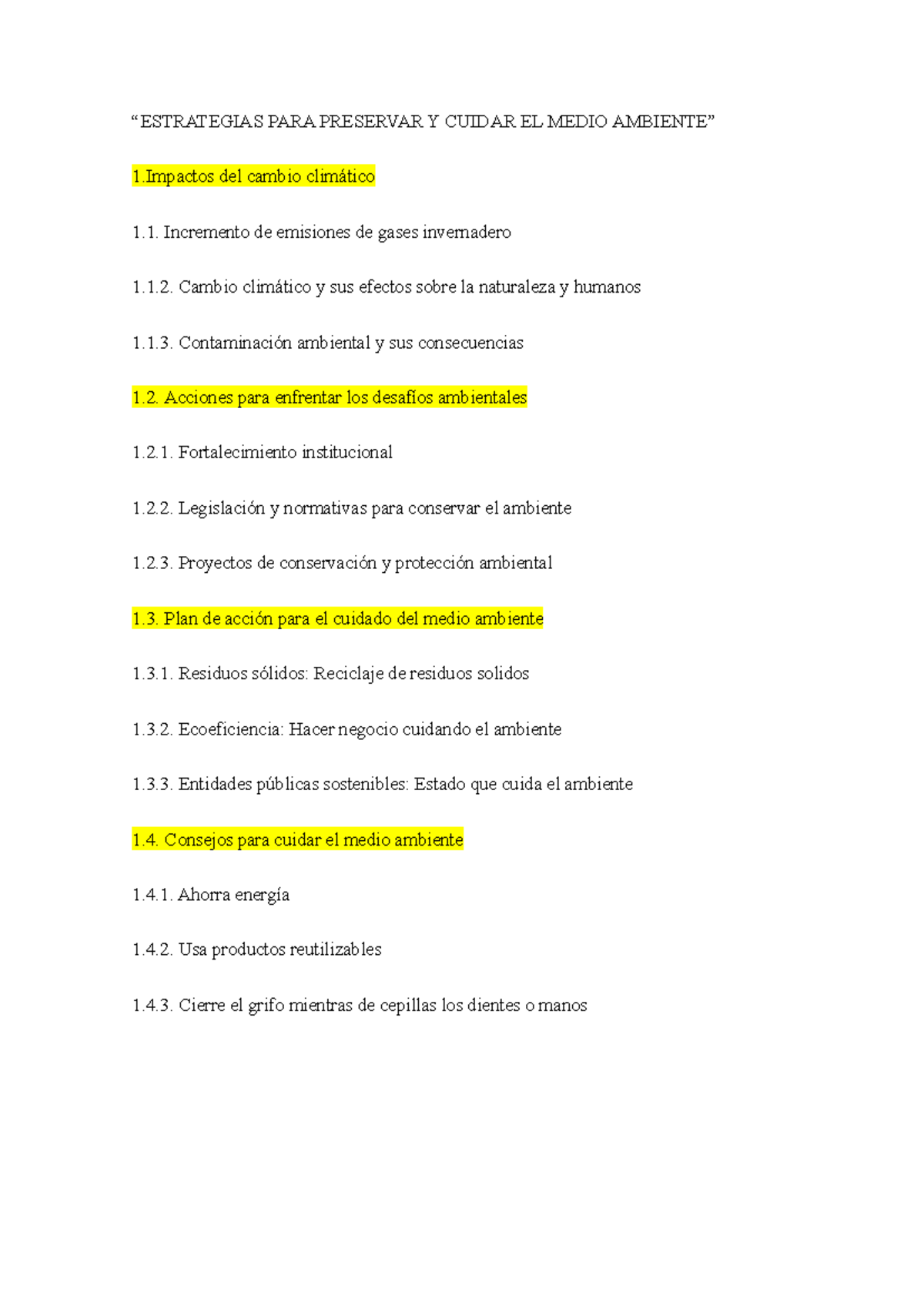Estrategias PARA Preservar Y Cuidar EL Medio Ambiente - “ESTRATEGIAS ...