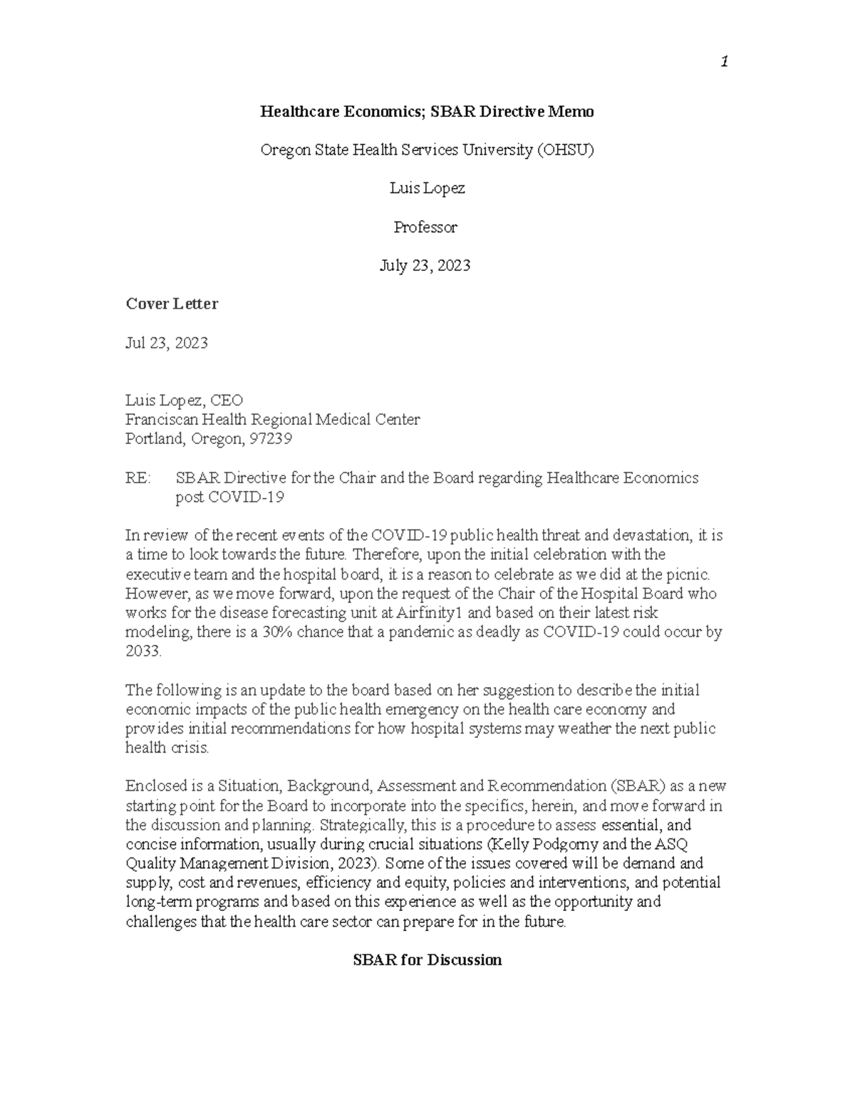 7.22 working draft HC Economic assignment - Healthcare Economics; SBAR ...