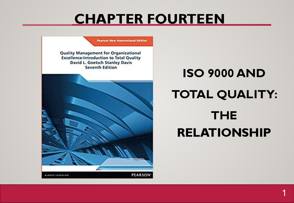 Chapter 14 ISO 9000 and TQ v3 - CHAPTER FOURTEEN ISO 9000 AND TOTAL ...