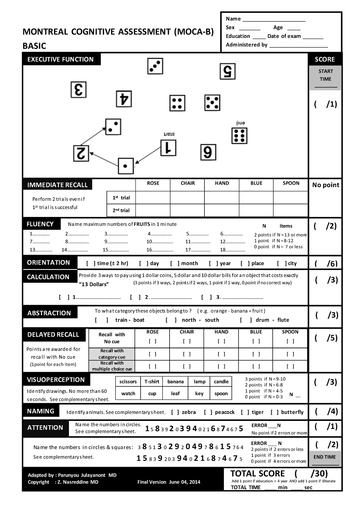 MOCA-Basic - Moca adaptado - TOTAL SCORE ( /30) Name ͟ ͟ ͟ ͟ ͟ ͟ ͟ ͟ ͟ ...