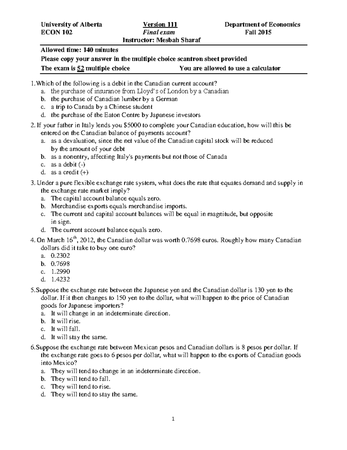FALL 2015 ECON 102 Questions - University of Alberta Version 111 ...