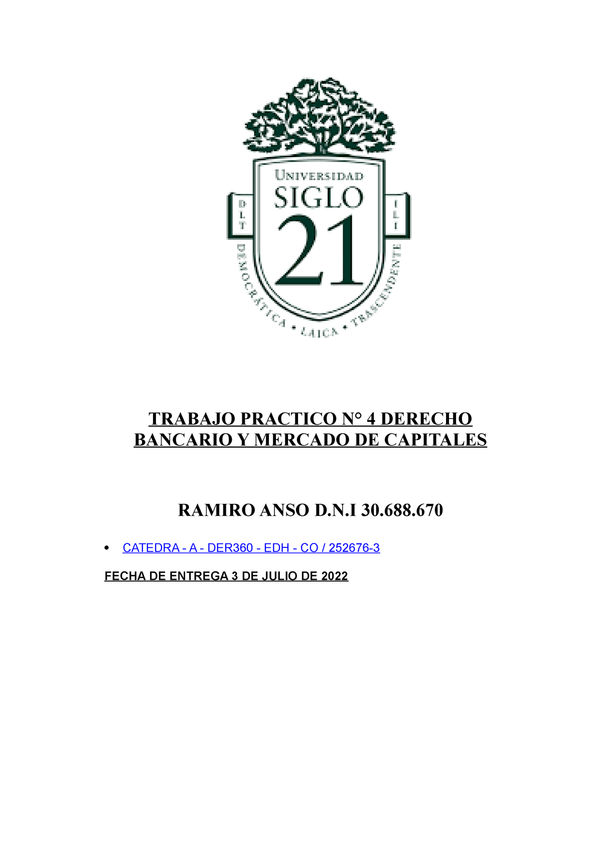 Tp 4 D Bancario Y Mercado De Capitales Trabajo Practico N° 4 Derecho Bancario Y Mercado De 3579