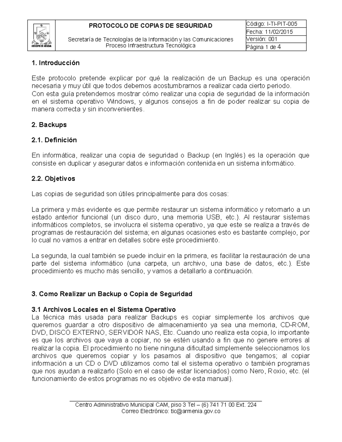 I-TI-PIT-005 Protocolo DE Copias DE Seguridad V1 - PROTOCOLO DE COPIAS ...