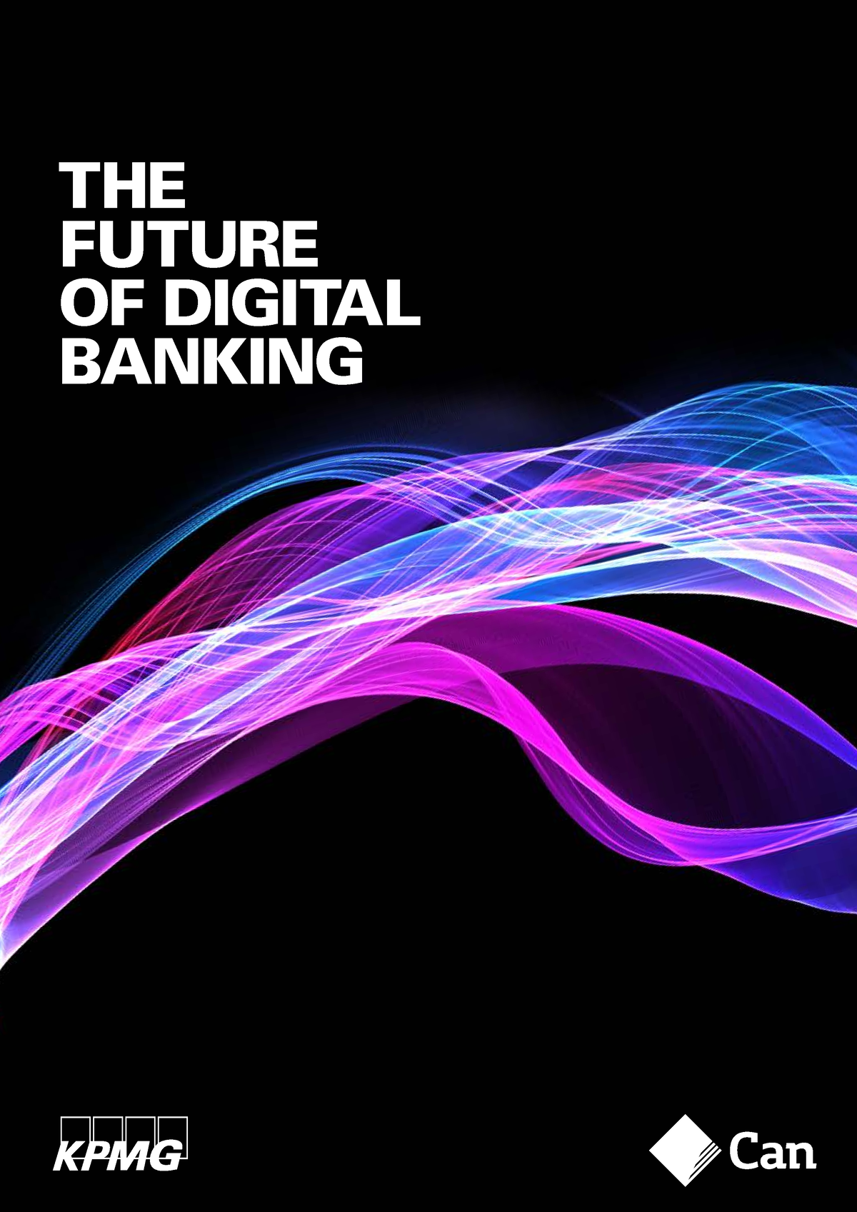 Future Of Digital Banking In 2030 Cba - THE FUTURE OF DIGITAL BANKING ...