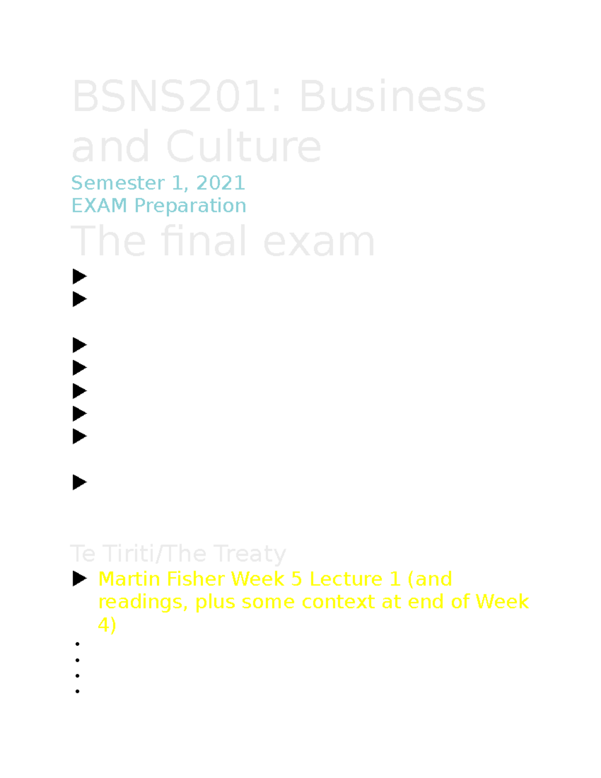 BSNS201 Exam Review L21 - BSNS201: Business and Culture Semester 1 ...