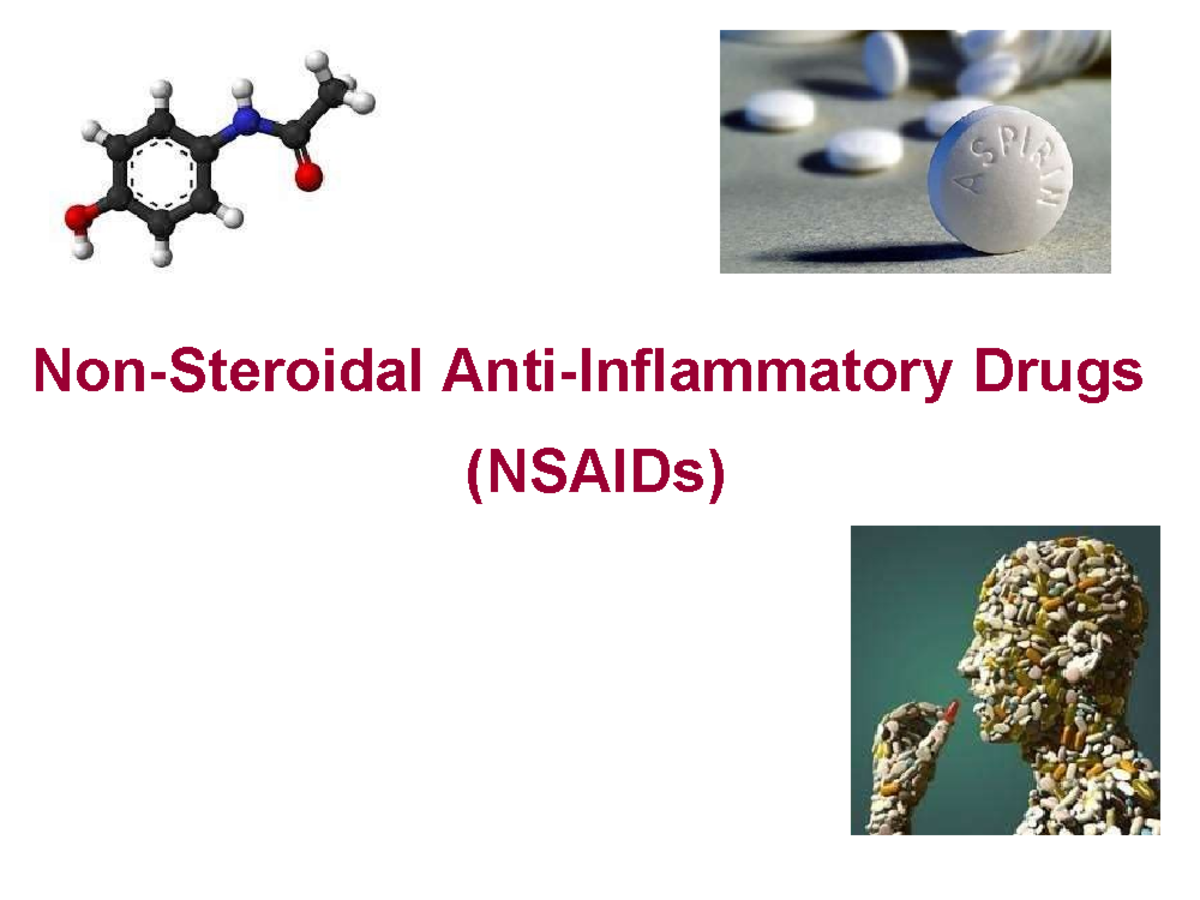 Nsaids - Non-steroidal Anti-inflammatory Drugs (nsaids) 1 Non-steroidal 