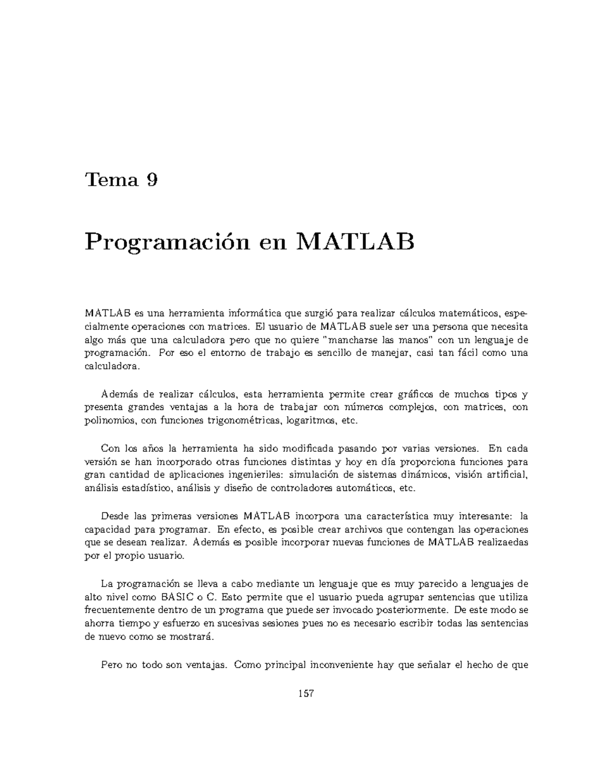 Programar En Matlab Tema 9 Programaci On En MATLAB MATLAB Es Una Herramienta Inform Atica