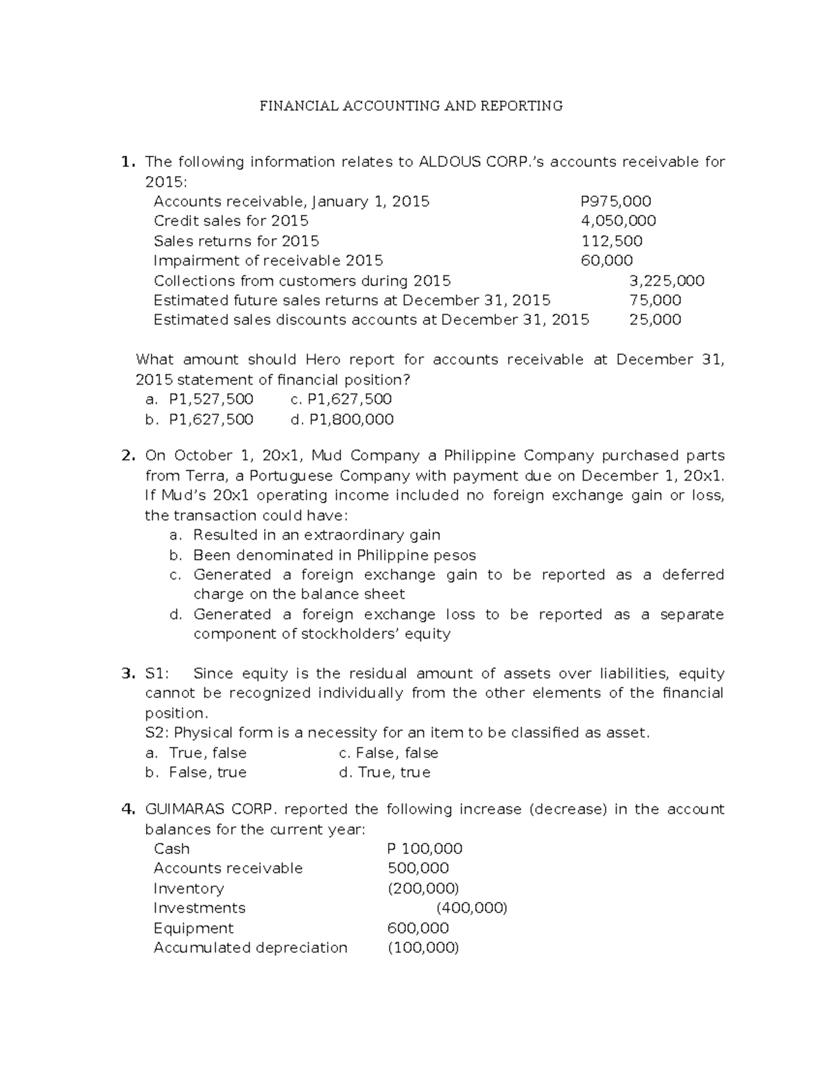 FAR - FAR - FINACREP - FINANCIAL ACCOUNTING AND REPORTING The following ...