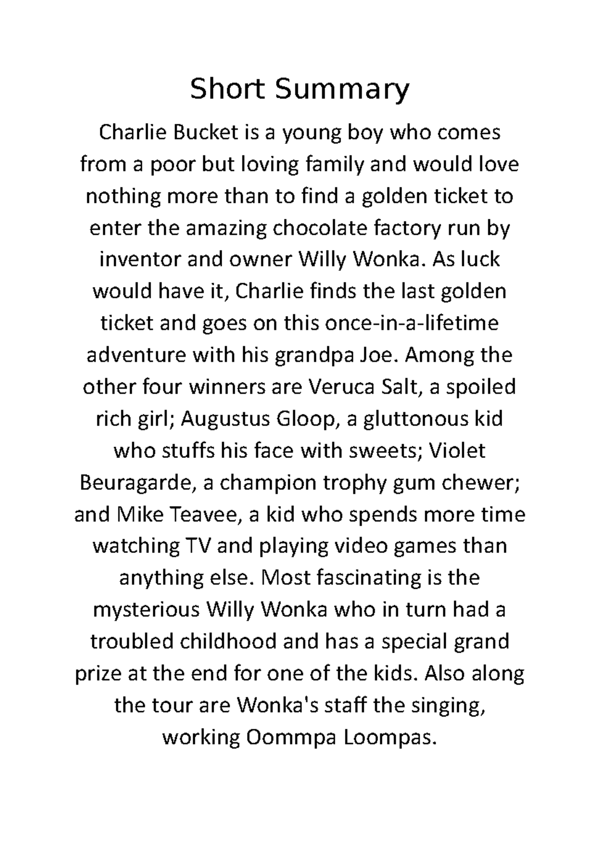 Short Summary - ghghg - Short Summary Charlie Bucket is a young boy who ...