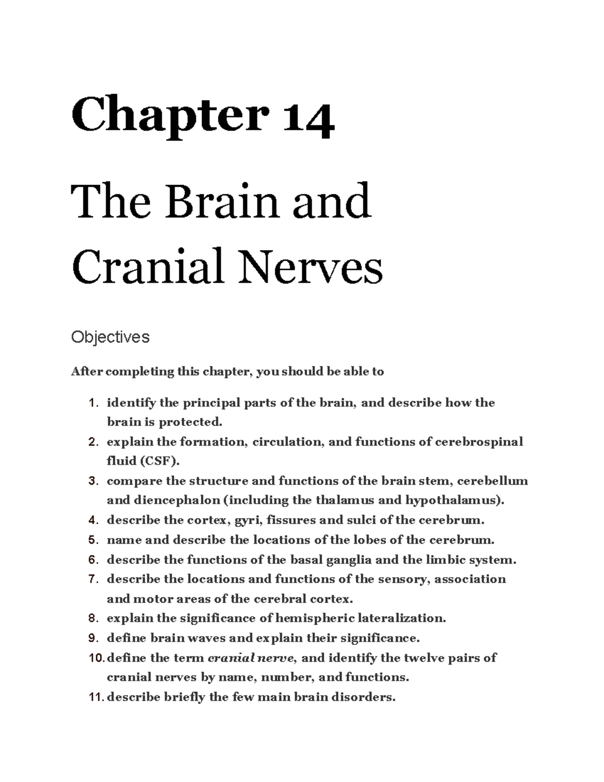 Chapter 14 Anatomy And Physiology - Chapter 14 The Brain And Cranial ...