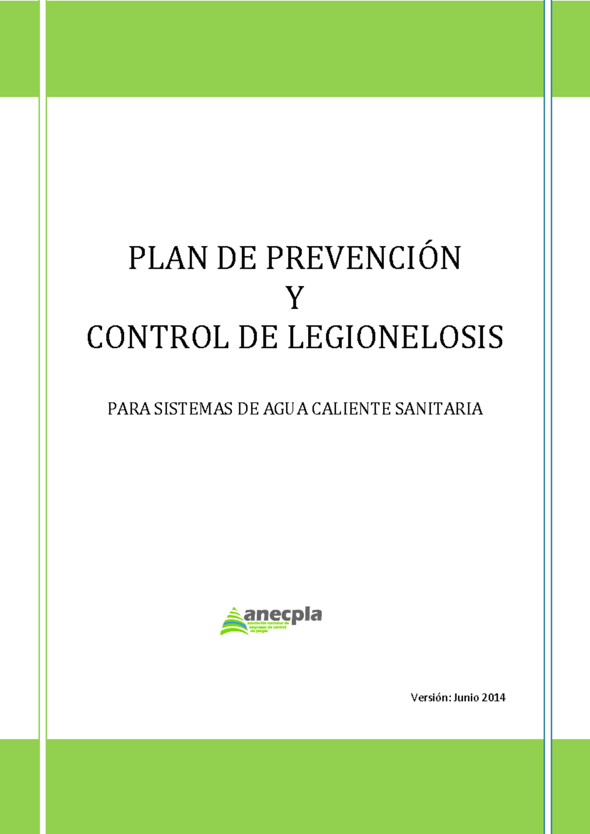PLAN DE Prevencion ACS - Plan de ACS - PLAN DE PREVENCIÓN Y CONTROL DE ...