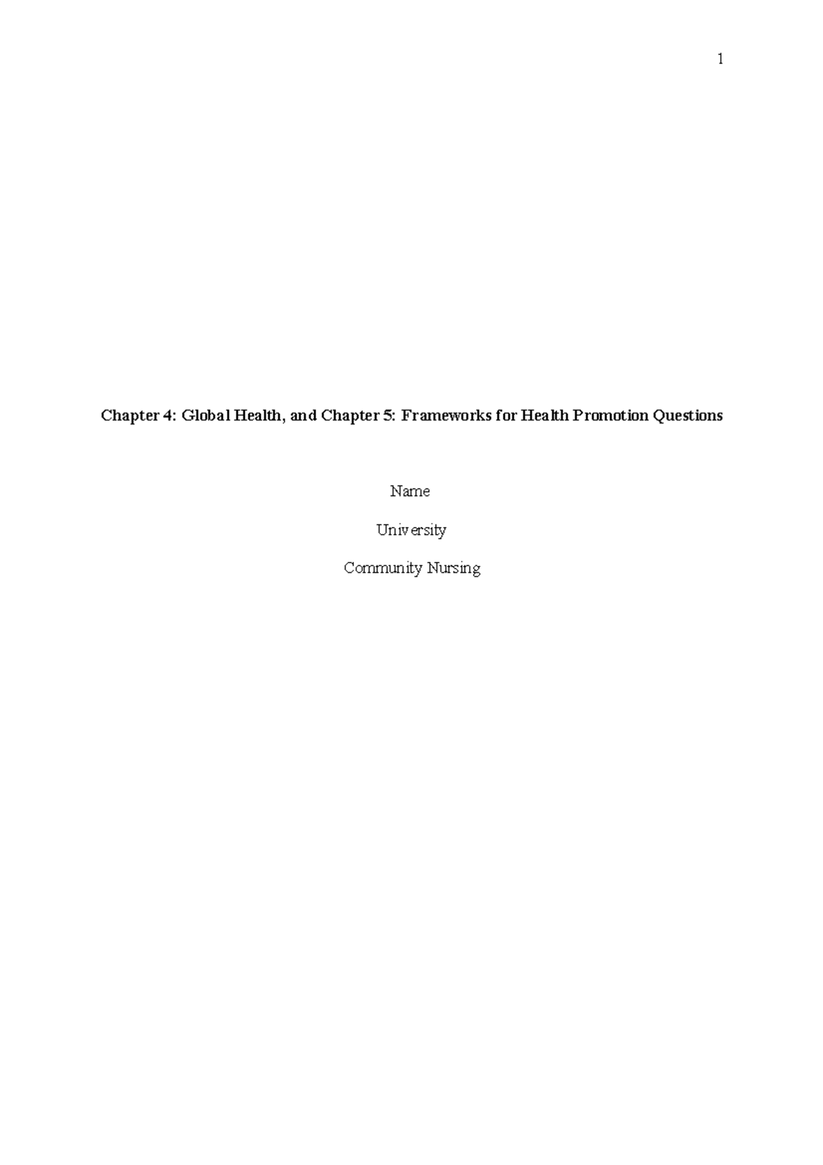 Global Health, and Chapter 5 Frameworks for Health Promotion Questions ...