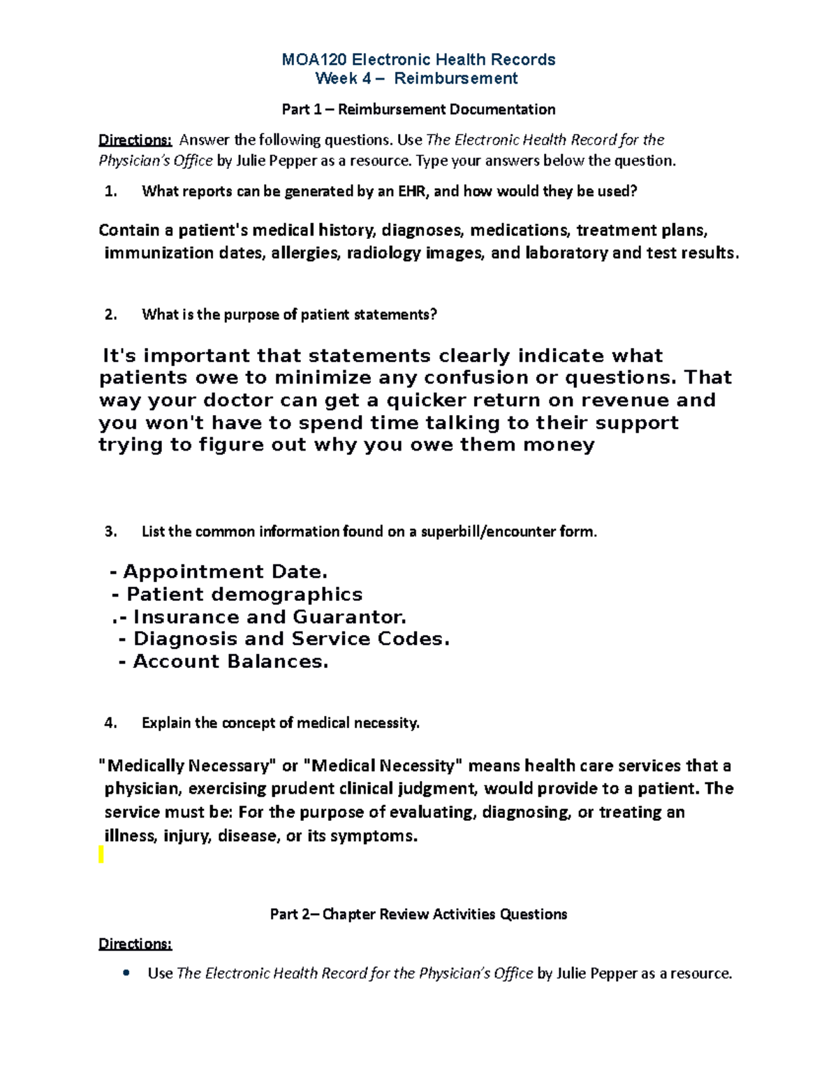 Wk4Assignment - Assignment - MOA120 Electronic Health Records Week 4 ...